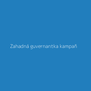 Zahadná guvernantka kampaň